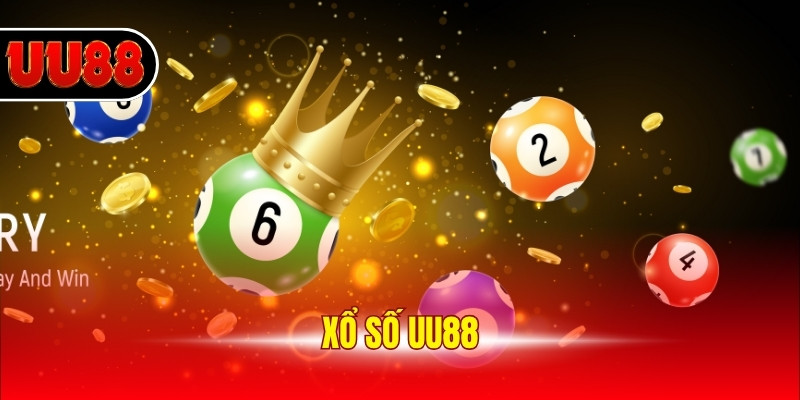 Xổ Số UU88 - Trải Nghiệm Quay Thưởng Đầy Hấp Dẫn Năm 2025
